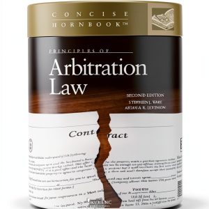 West Academic Publishing 2nd Edition Arbitration, Negotiation &-0